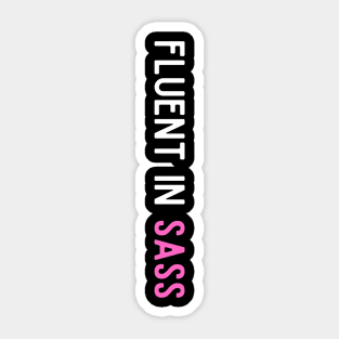 Fluent in Sass Sticker